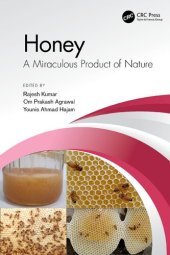 book Honey: A Miraculous Product of Nature