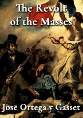 book Revolt of the Masses