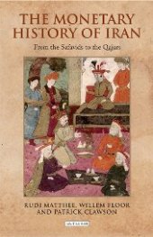 book The Monetary History of Iran: From the Safavids to the Qajars