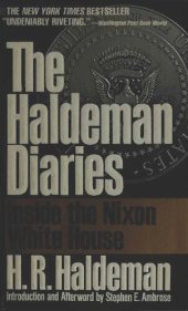 book The Haldeman Diaries: Inside the Nixon White House