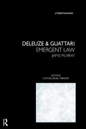 book Deleuze & Guattari: Emergent Law