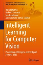 book Intelligent Learning for Computer Vision: Proceedings of Congress on Intelligent Systems 2020