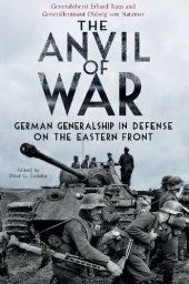 book Anvil of War: German Generalship in Defence on the Eastern Front