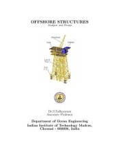 book OFFSHORE STRUCTURES Analysis and Design