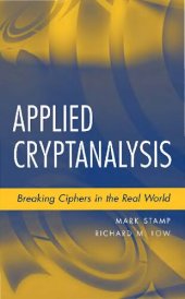 book Applied cryptanalysis : breaking ciphers in the real world