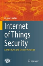 book Internet of Things Security: Architectures and Security Measures