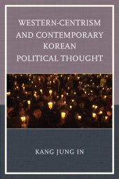 book Western-Centrism and Contemporary Korean Political Thought