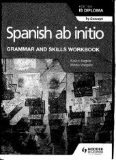 book Spanish ab initio for the IB Diploma Grammar and Skills Workbook