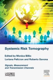 book Systemic Risk Tomography: Signals, Measurement and Transmission Channels