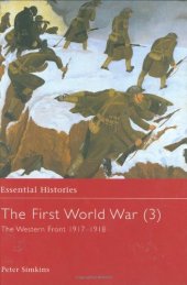 book The First World War: The Western Front 1917-1918 