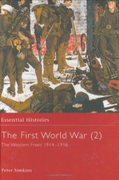 book The First World War: The Western Front 1914-1916 