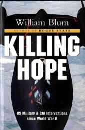 book Killing Hope: US Military and CIA Interventions Since World War II