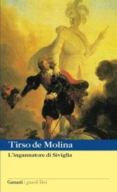 book L'ingannatore di Siviglia. Testo spagnolo a fronte