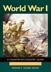 book World War I: A Country-By-Country Guide [2 Volumes]