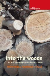 book Into the woods: An epistemography of climate change