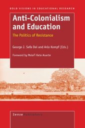 book Anti-Colonialism and Education