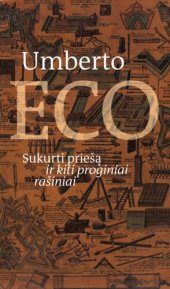 book Sukurti priešą ir kiti proginiai rašiniai