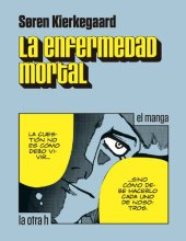 book La enfermedad mortal: el manga