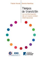 book Tiempos de transición : la conformación de un nuevo orden internacional