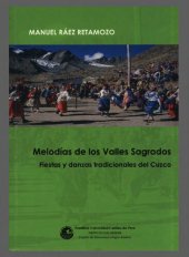 book Melodías de los valles sagrados: fiestas y danzas tradicionales del Cuzco