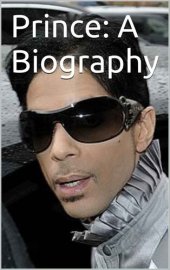 book Prince: A Biography