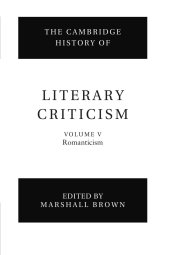 book The Cambridge History of Literary Criticism: Volume 5, Romanticism