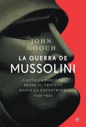 book La guerra de Mussolini (Spanish Edition)