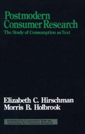 book Postmodern Consumer Research: The Study of Consumption as Text