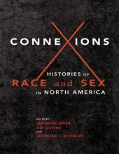 book Connexions: Histories of Race and Sex in North America