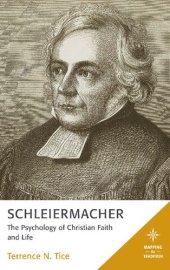 book Schleiermacher: The Psychology of Christian Faith and Life