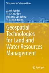 book Geospatial Technologies for Land and Water Resources Management