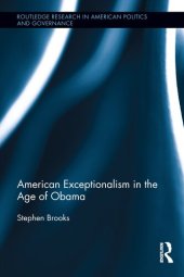 book American Exceptionalism in the Age of Obama