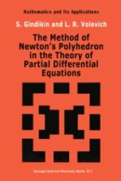 book The Method of Newton’ s Polyhedron in the Theory of Partial Differential Equations