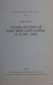 book Studies on Texts of Early Irish Latin Gospels (A. D. 600-1200)