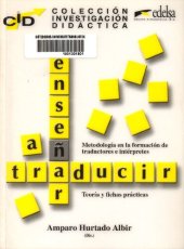 book Enseñar a traducir: metodología en la formación de traductores e interpretes