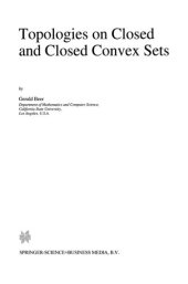 book Topologies on Closed and Closed Convex Sets