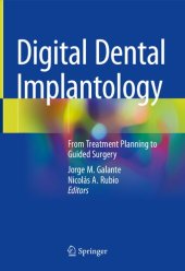 book Digital Dental Implantology: From Treatment Planning to Guided Surgery