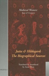 book Jutta and Hildegard: The Biographical Sources