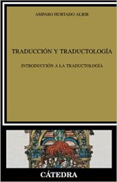 book Traducción y traductología: introducción a la traductología