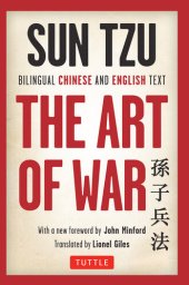 book Sun Tzu's Art of War: Bilingual Edition - Complete Chinese and English Text