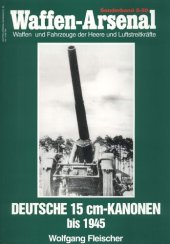 book Die 15-cm-Kanonen des Deutschen Heeres 1864 - 1945