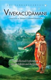 book Adi Sankaracarya's Vivekachoodamani: An Intellectual Exploration into the Infinite and the Eternal