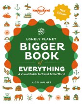 book The Bigger Book of Everything (Lonely Planet)