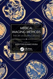 book Medical Imaging Methods: Theory and Applications