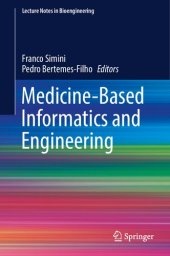 book Medicine-Based Informatics and Engineering