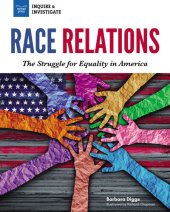 book Race Relations: The Struggle for Equality in America