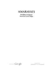 book Amaravati: Buddhist Sculpture from the Great Stupa