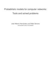 book Probabilistic models for computer networks: Tools and solved problems