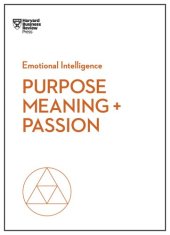 book Purpose, Meaning, and Passion