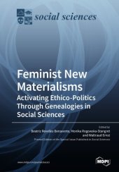 book Feminist New Materialisms: Activating Ethico-Politics Through Genealogies in Social Sciences